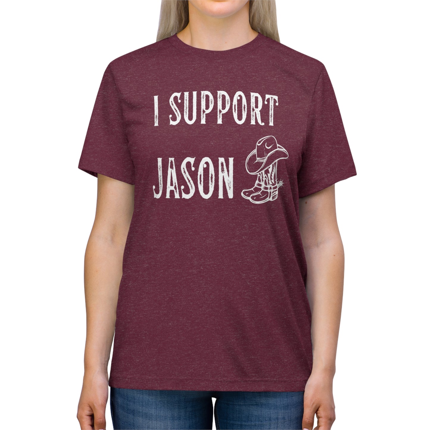 I Support Jason Aldean- Unisex Triblend Tee