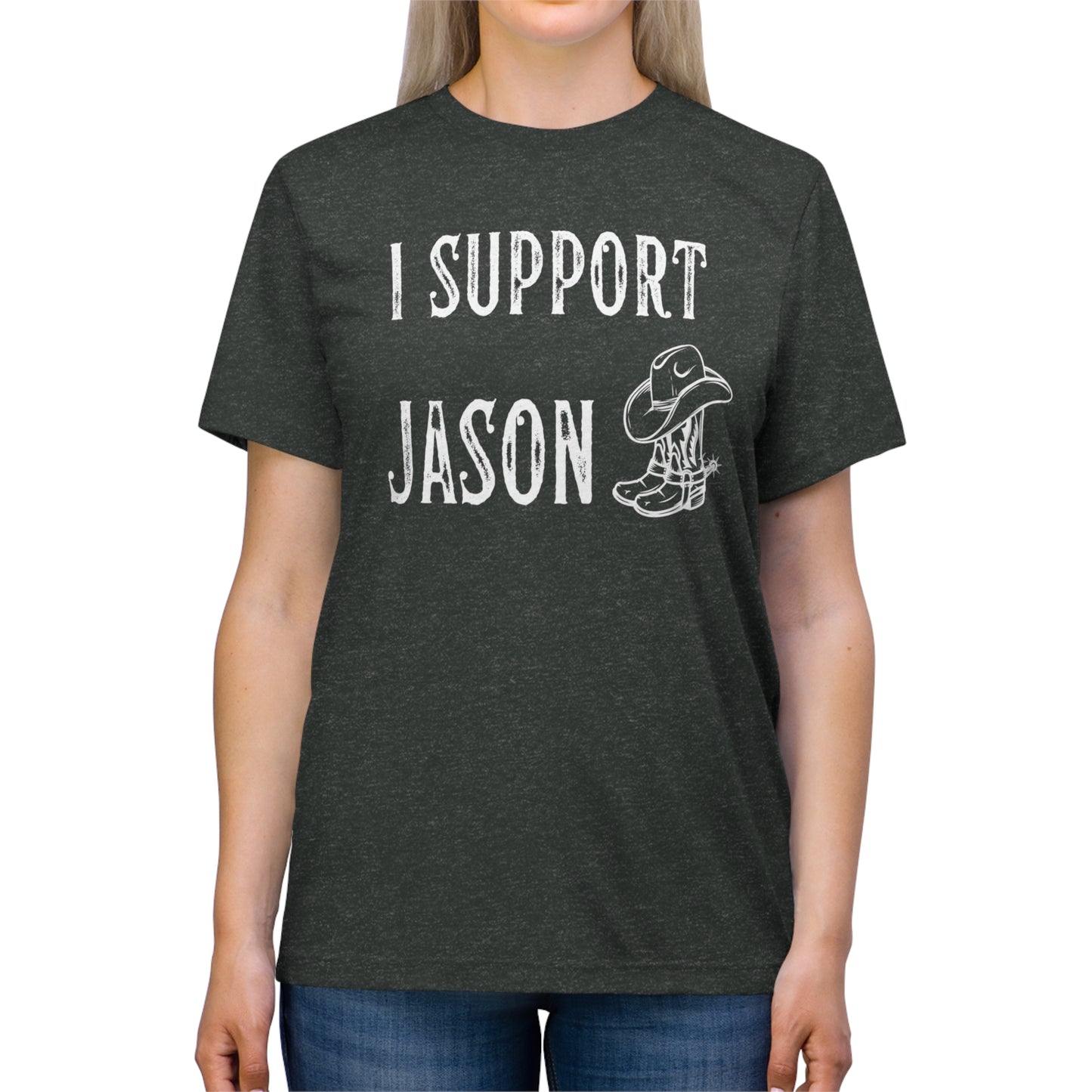 I Support Jason Aldean- Unisex Triblend Tee