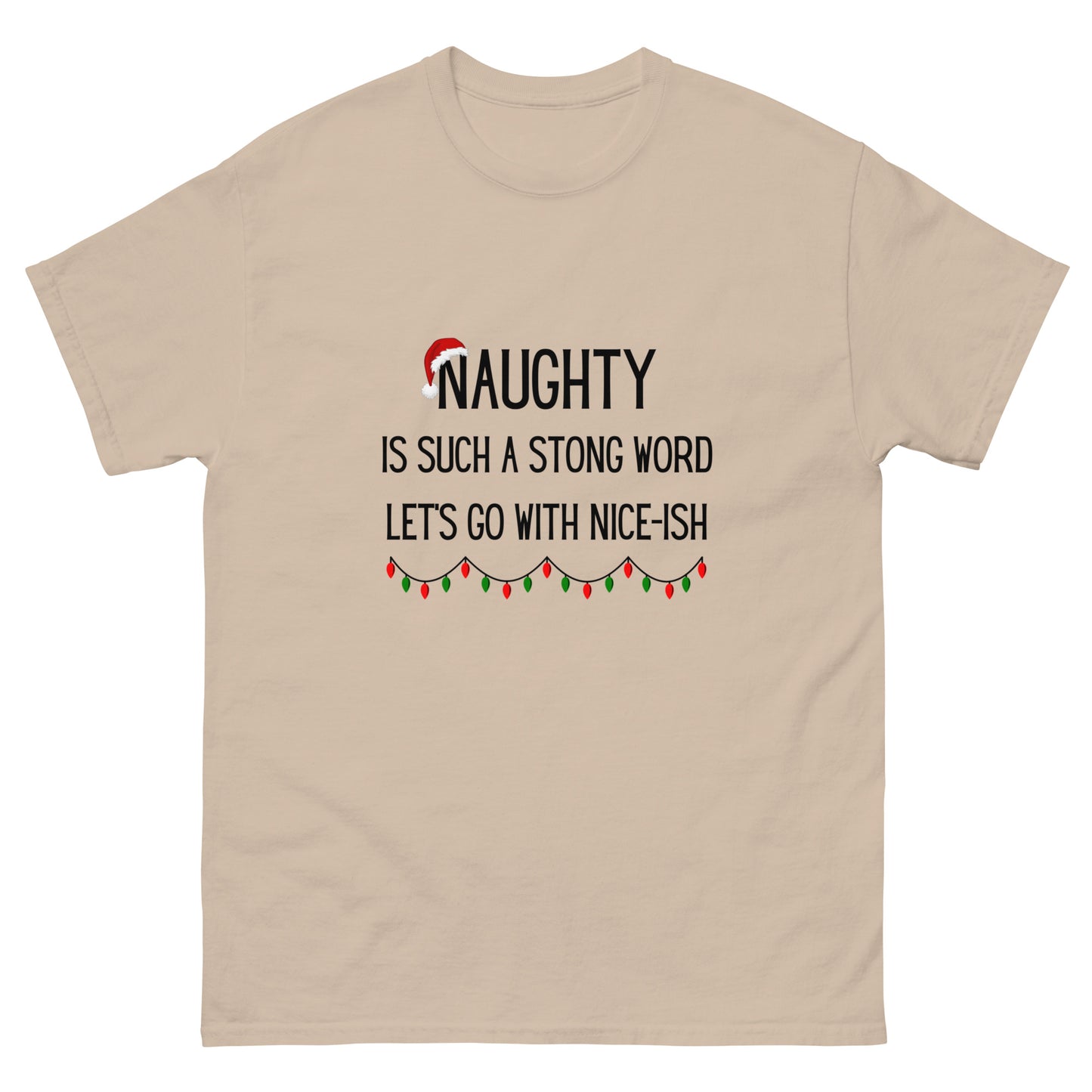 Naughty Unisex Classic Tee