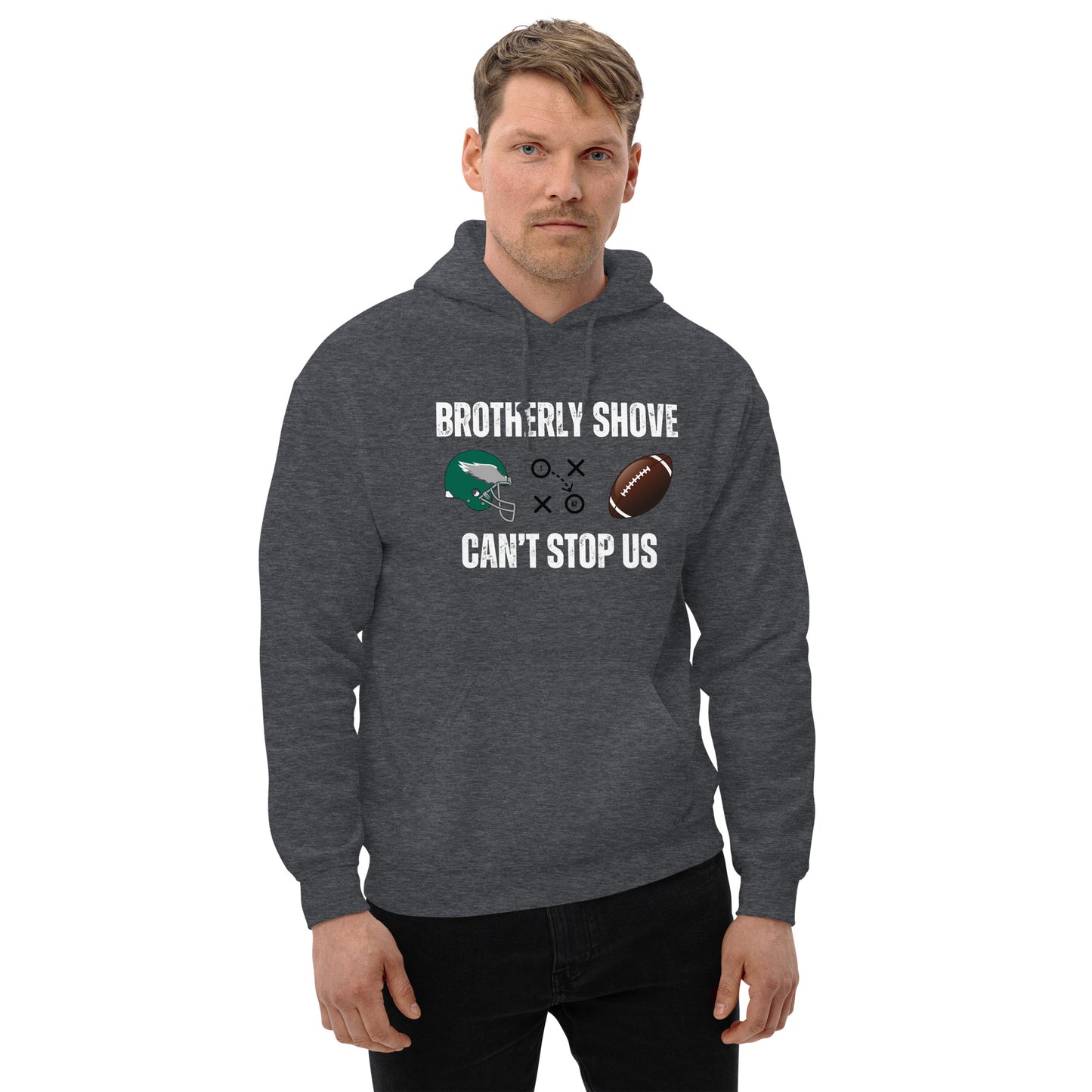 Brotherly Shove Unisex Hoodie