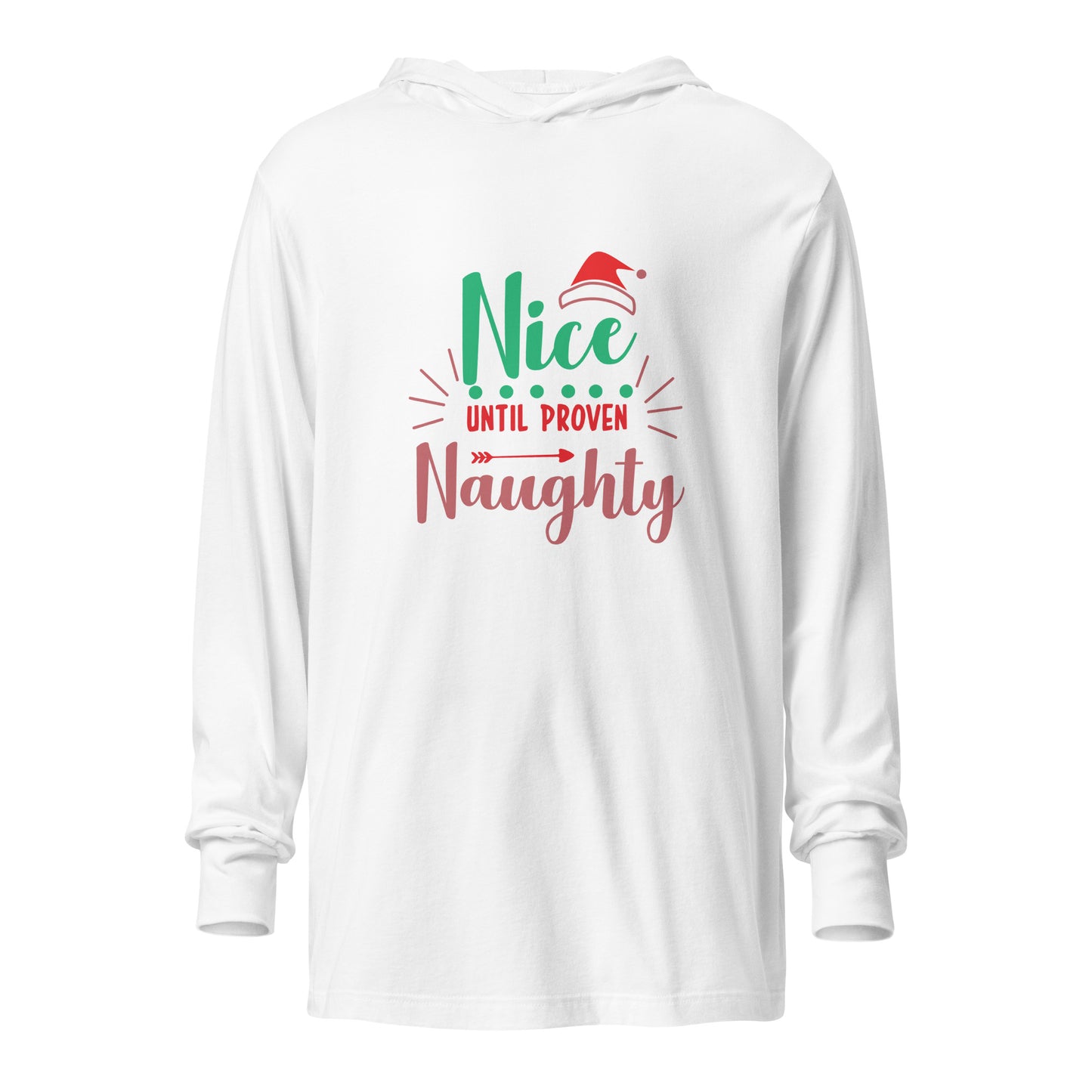 Nice Until Naughty Hooded Long-Sleeve Tee