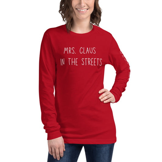 Mrs. Claus Unisex Long Sleeve Tee