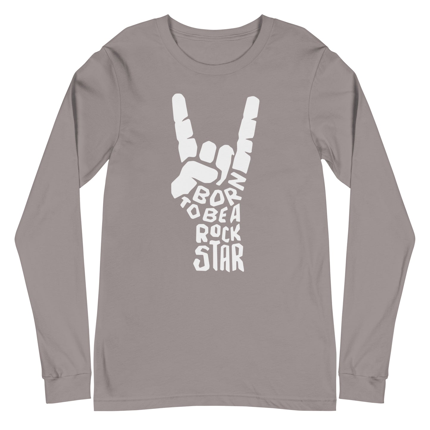 Born To Be A Rockstar Unisex Long Sleeve Tee