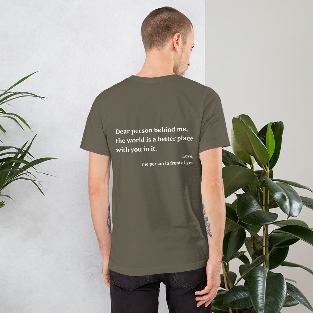 You Are Enough Dear Person Behind Me Unisex T-shirt