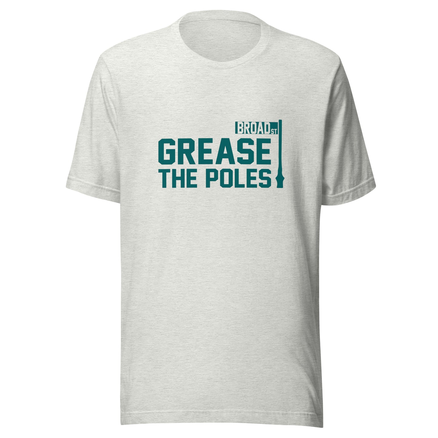 Grease The Poles Unisex T-shirt