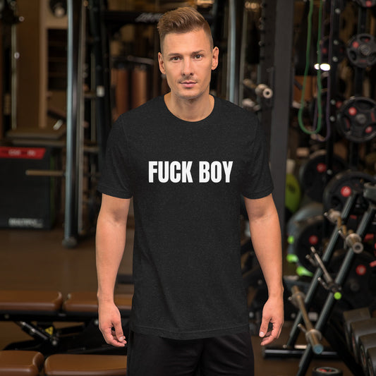 F*CK BOY Unisex T-shirt