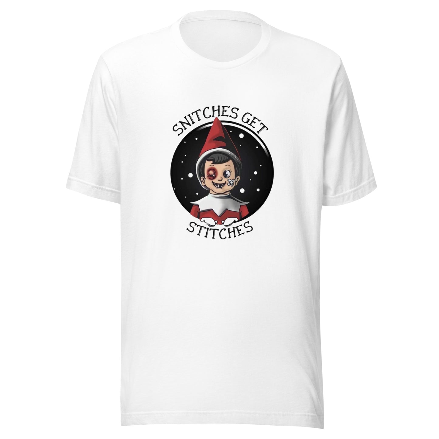 Snitches Get Stitches Elf Unisex T-shirt