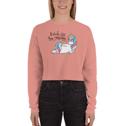 B*tch Please I'm A Unicorn Crop Sweatshirt