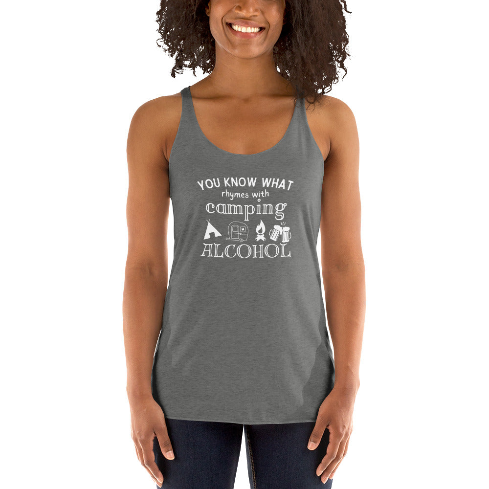 You Know What Camping Women's Racerback Tank