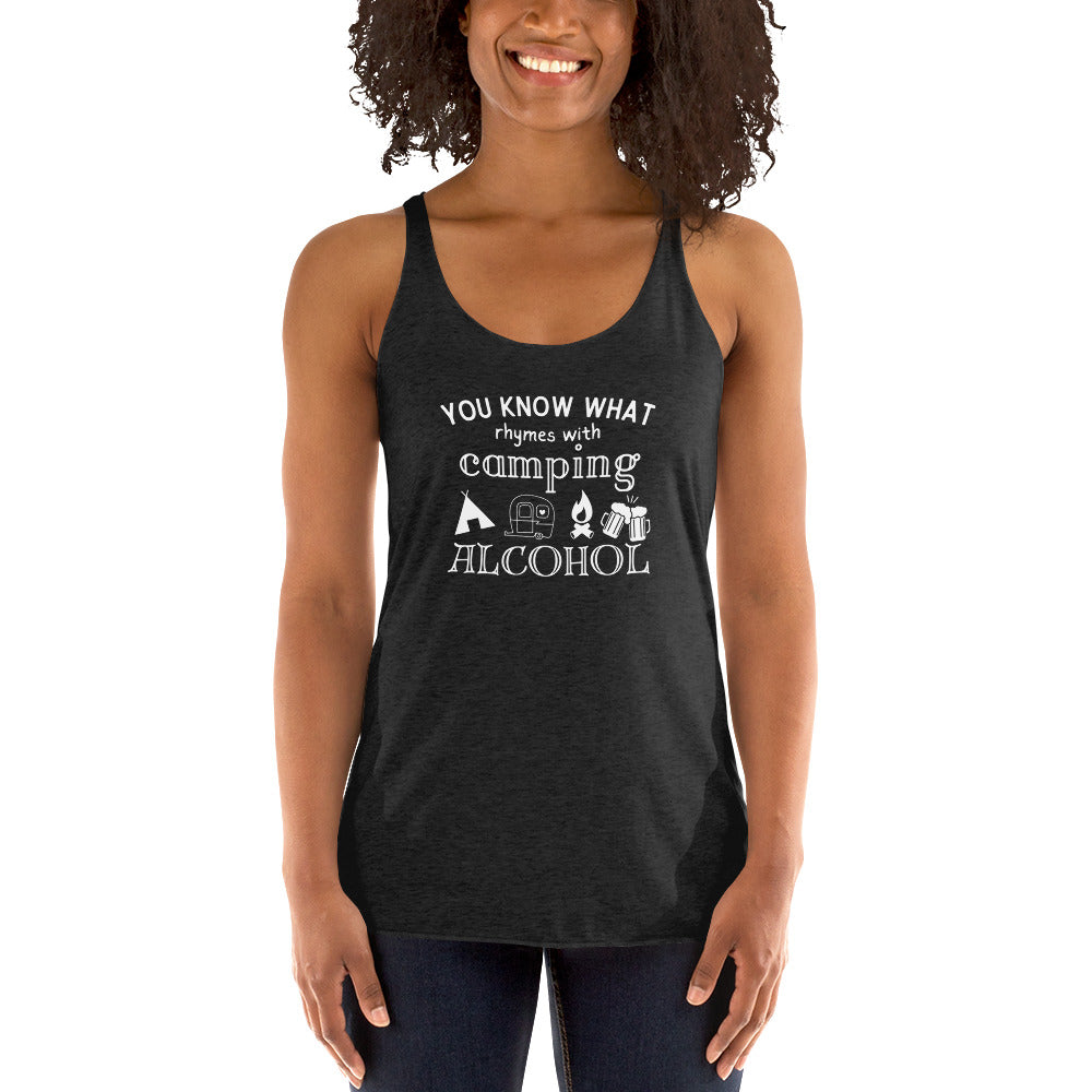 You Know What Camping Women's Racerback Tank