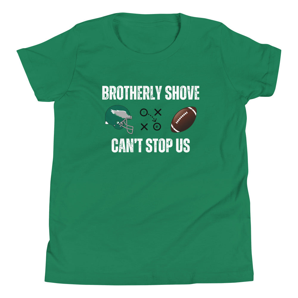 Brotherly Shove Youth Short Sleeve T-Shirt