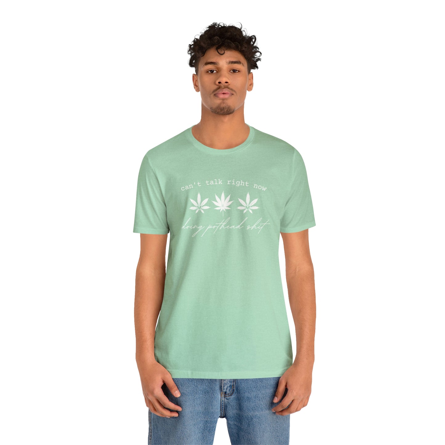 Doing Pothead Sh*t - Unisex Jersey Short Sleeve Tee