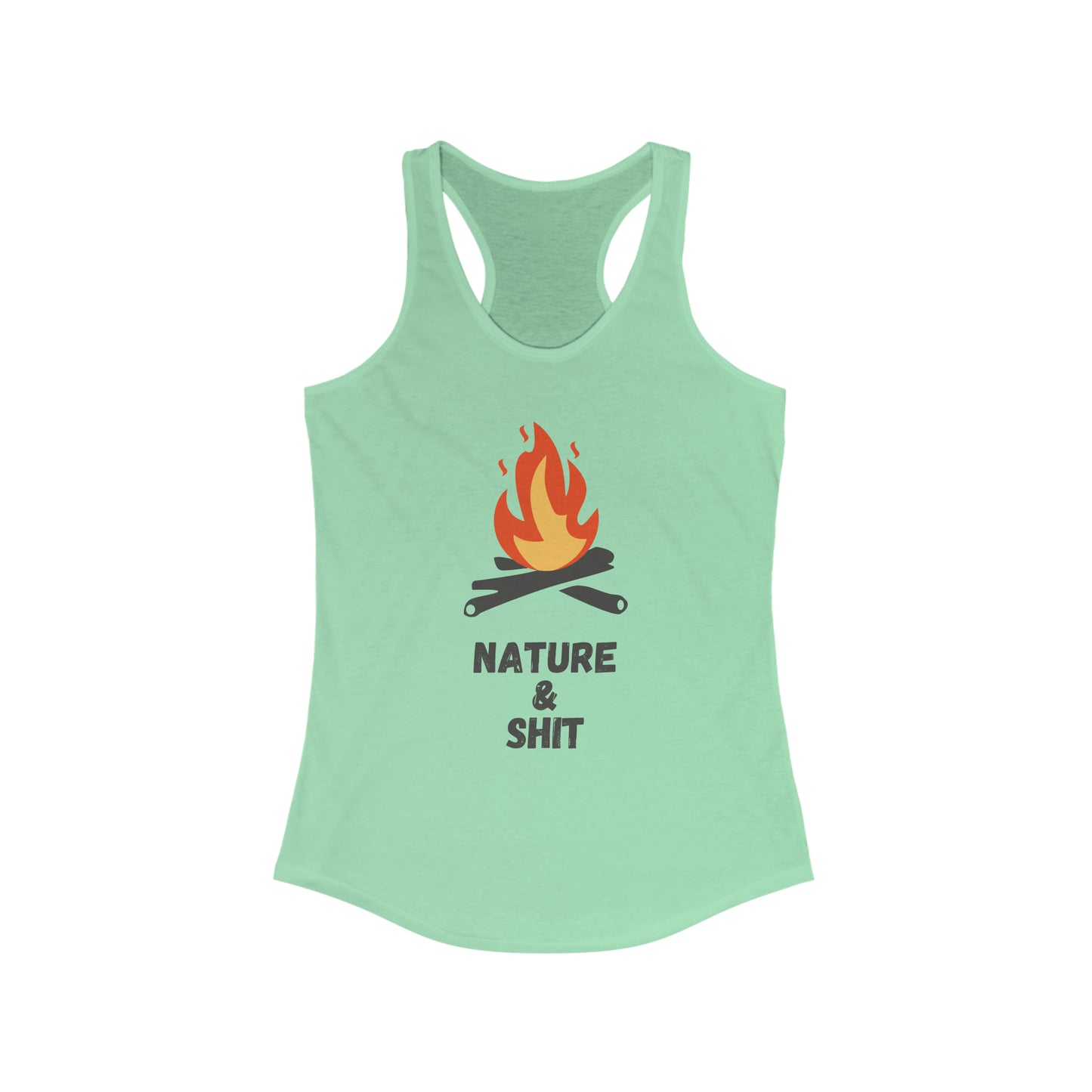 Nature & Sh*t - Women's Ideal Racerback Tank