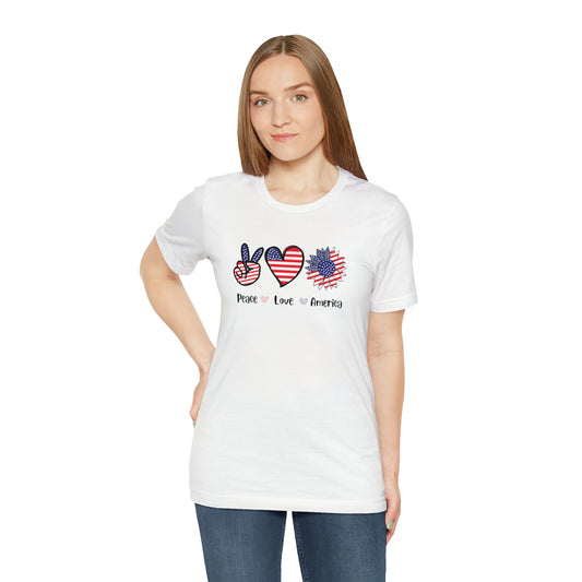 Peace, Love, America- Unisex Jersey Short Sleeve Tee