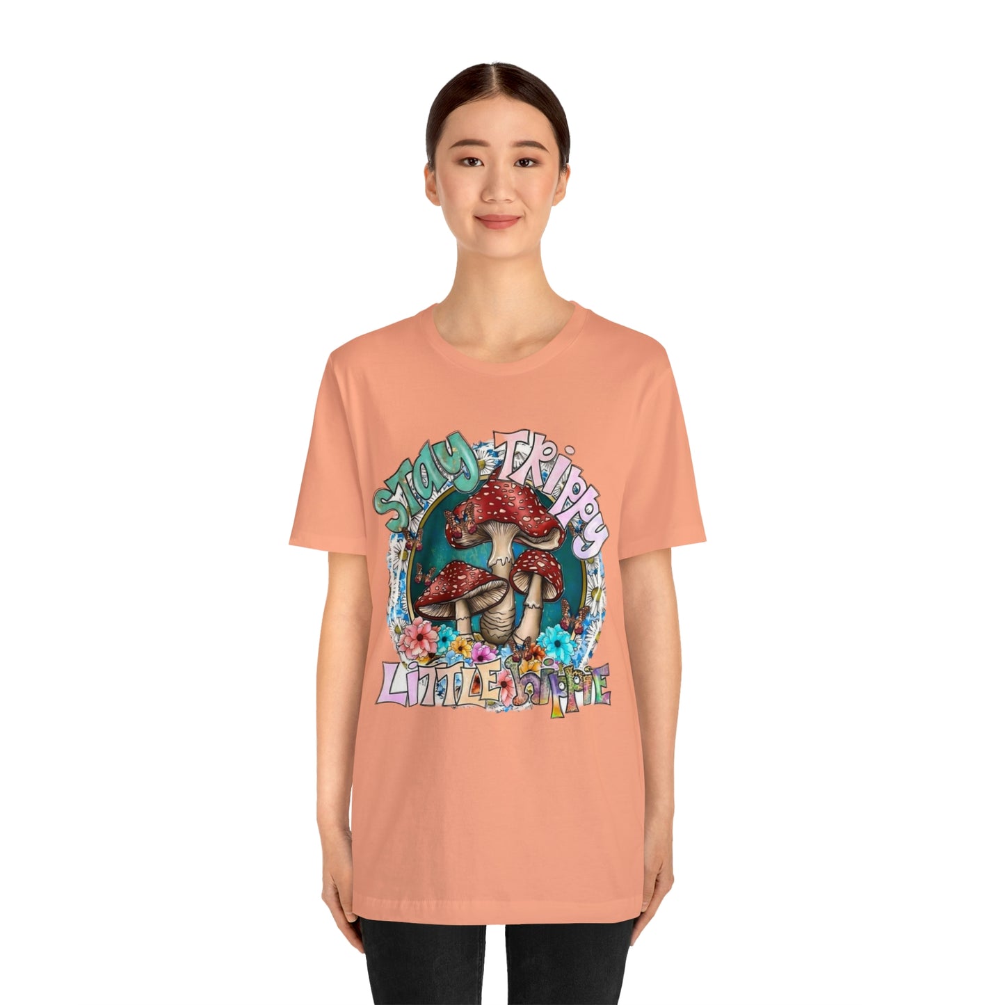 Stay Trippy Little Hippie- Unisex Jersey Short Sleeve Tee