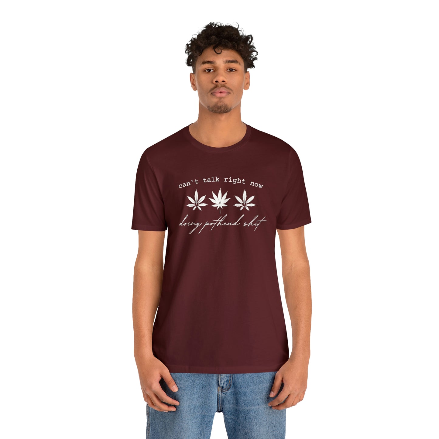 Doing Pothead Sh*t - Unisex Jersey Short Sleeve Tee