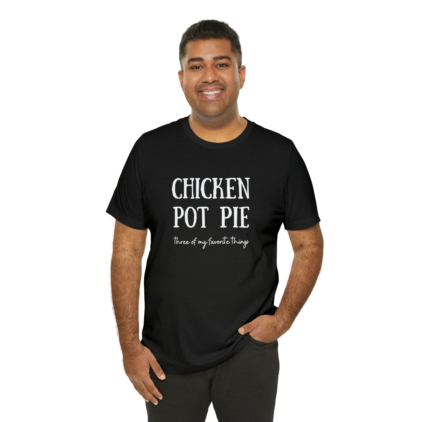 Chicken Pot Pie- Unisex Jersey Short Sleeve Tee