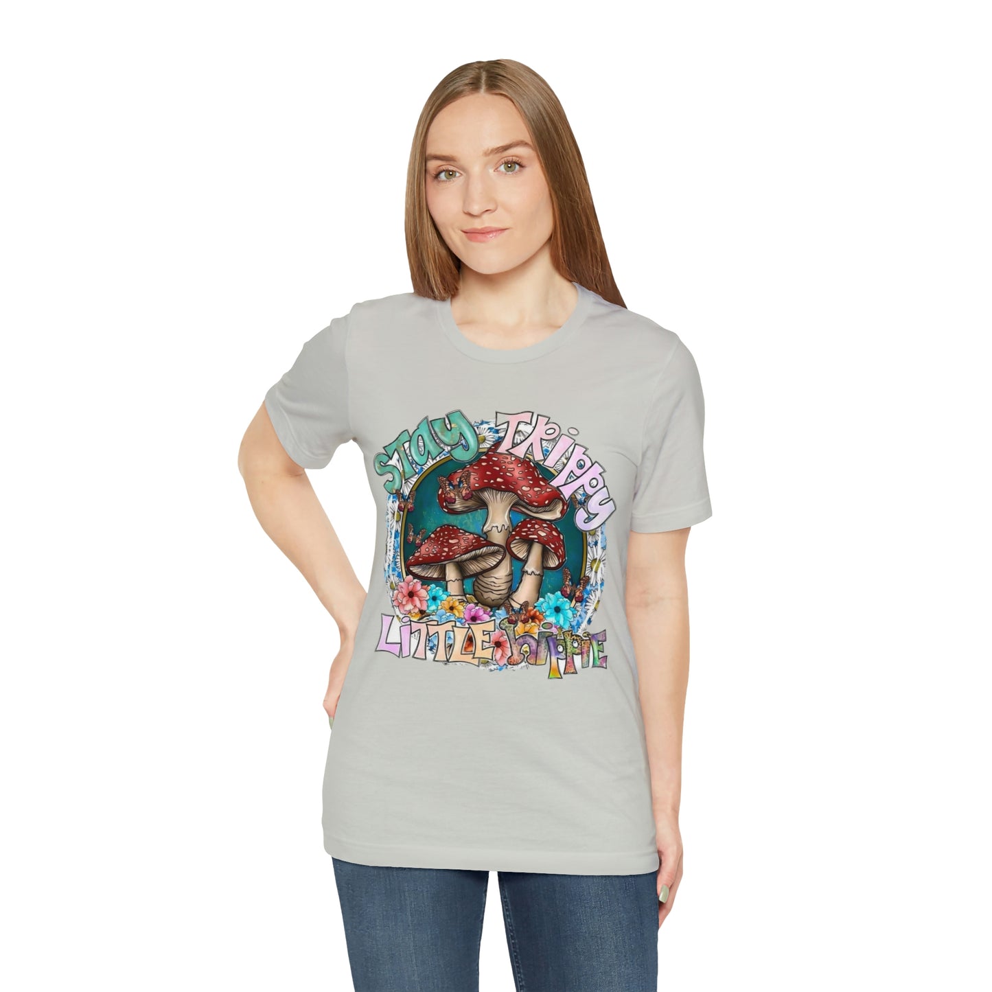 Stay Trippy Little Hippie- Unisex Jersey Short Sleeve Tee