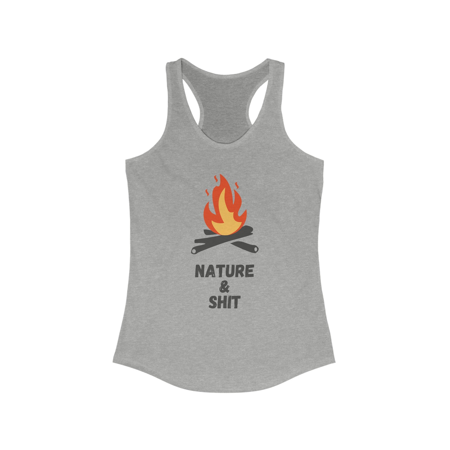 Nature & Sh*t - Women's Ideal Racerback Tank